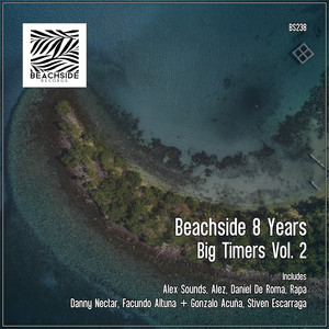 Beachside 8 Years - Big Timers Vol. 2