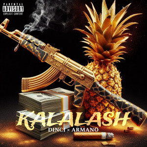 Kalalash (Explicit)