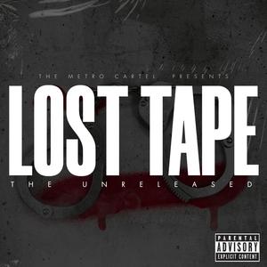 Lost Tape: The Unreleased (Explicit)