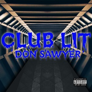 CLUB LIT (Explicit)