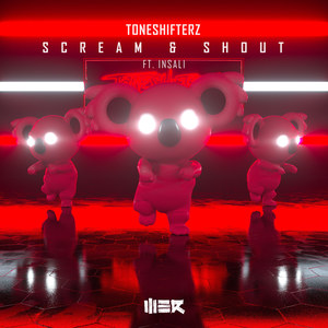 Scream & Shout (Explicit)