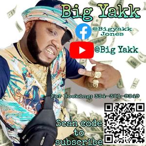 Big Yakk (Explicit)