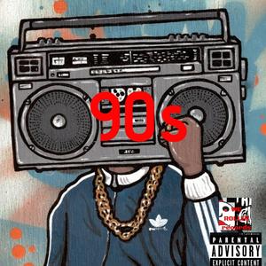 90s (feat. Moe Town) [Explicit]