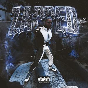 Zapped (Explicit)