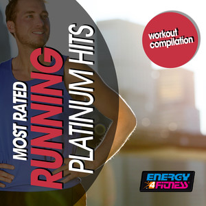 MOST RATED RUNNING PLATINUM HITS WORKOUT COMPILATION