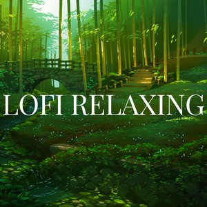 LOFI RELAXING