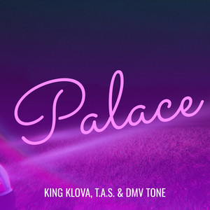 Palace (Explicit)