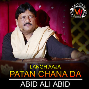 Langh Aaja Patan Chana Da - Single