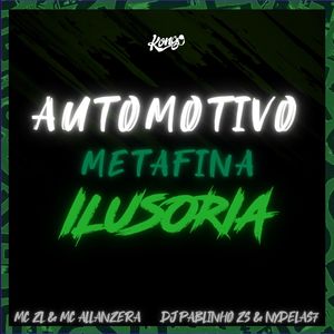 Automotivo Metafina Ilusoria (Explicit)