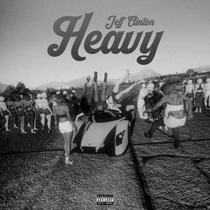 Heavy (Explicit)