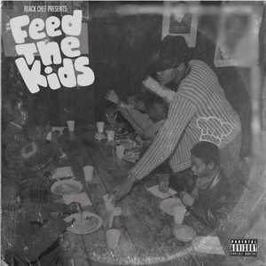 Feed The Kids (Explicit)