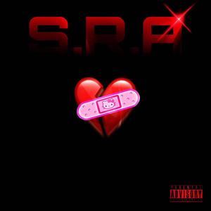 S.R.A (feat. Kiklekh) (Explicit)