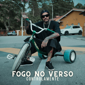 Fogo no Verso (Explicit)