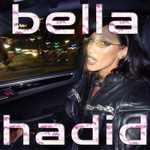 BELLA HADID (feat. ABK) (Explicit)