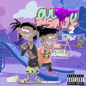 My Last (feat. Insanity The Rapper & Radbeatz) (Explicit)