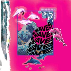 Waves(feat. Jxhnny) (Explicit)