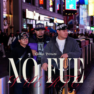 No Fue Suerte (Explicit)