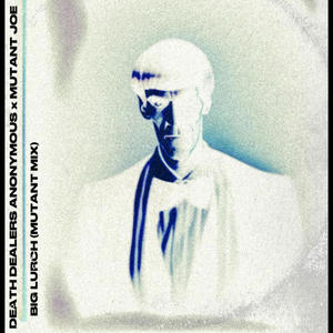 Big Lurch (Mutant Mix|Mutant Joe Remix|Explicit)