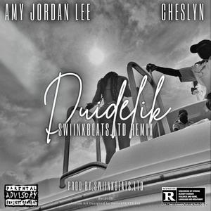 Duidelik (feat. Amy Jordan Lee & Cheslyn) [Radio Edit] [Explicit]