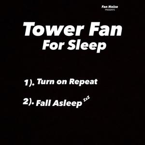 Tower Fan For Sleep
