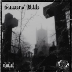 Sinners' Bible (Explicit)