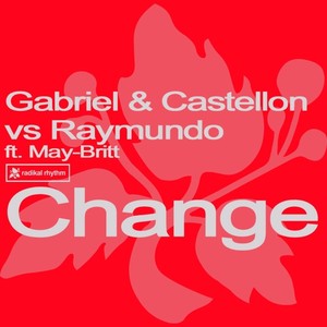 Change (Daniel Bovie & Roy Rox Dub Remix|Remix)