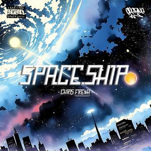 spaceship (Explicit)