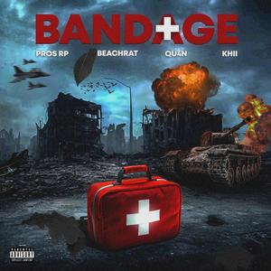 Bandage (feat. beachrat, Khi & Pros Rp) (Explicit)