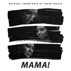 MAMA! (Original Soundtrack) (MAMA! 电影原声带)