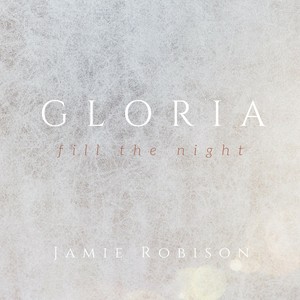 Gloria(Fill the Night)[feat. Brian Sell]
