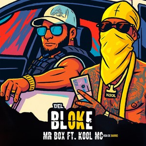 Del Bloke (Explicit)