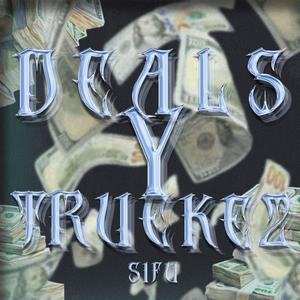 Deals Y Truekez (feat. Bebo) [Explicit]