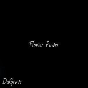 Flower Power (Explicit)