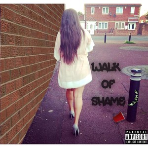 Walk of Shame (Explicit)