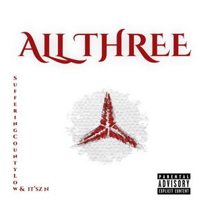 All Three (Explicit)