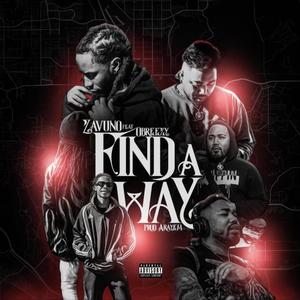 Find a Way (feat. Obreezy2savage) [Explicit]