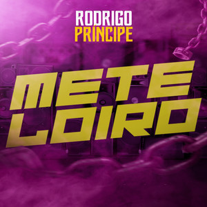 Mete Loiro (Explicit)