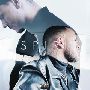 S P I R I T (Explicit)