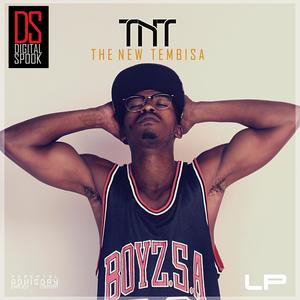 The New Tembisa (Explicit)