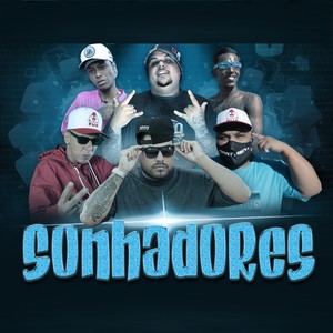 Sonhadores (Explicit)