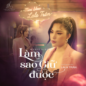 Làm Sao Giữ Được