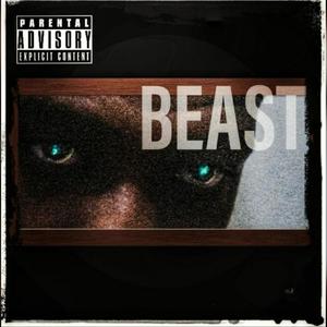 Beast (Explicit)