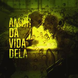 Amor da Vida Dela