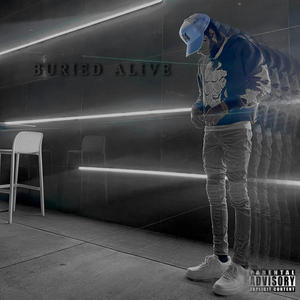 Buried Alive (Explicit)