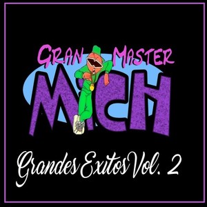 Grandes Éxitos, Vol. 2 (Explicit)