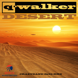 Desert (Crazydane 2k23 Remix)