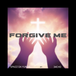 Forgive Me (Explicit)