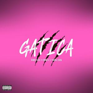 Gatica (feat. Chino A & Young Look) (Explicit)