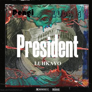 President (feat. Pengi & Luda) [Remix] [Explicit]