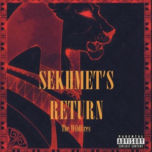 Sekhmets Return (Explicit)